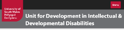 Unit for Development in Intellectual and Developmental Disabilities’ (UDIDD) 
